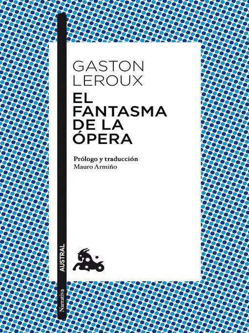 Title details for El fantasma de la Ópera by Gaston Leroux - Available